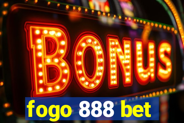 fogo 888 bet